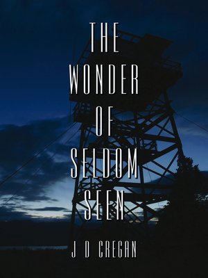 cover image of The Wonder of Seldom Seen